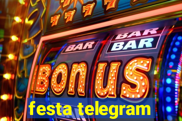 festa telegram